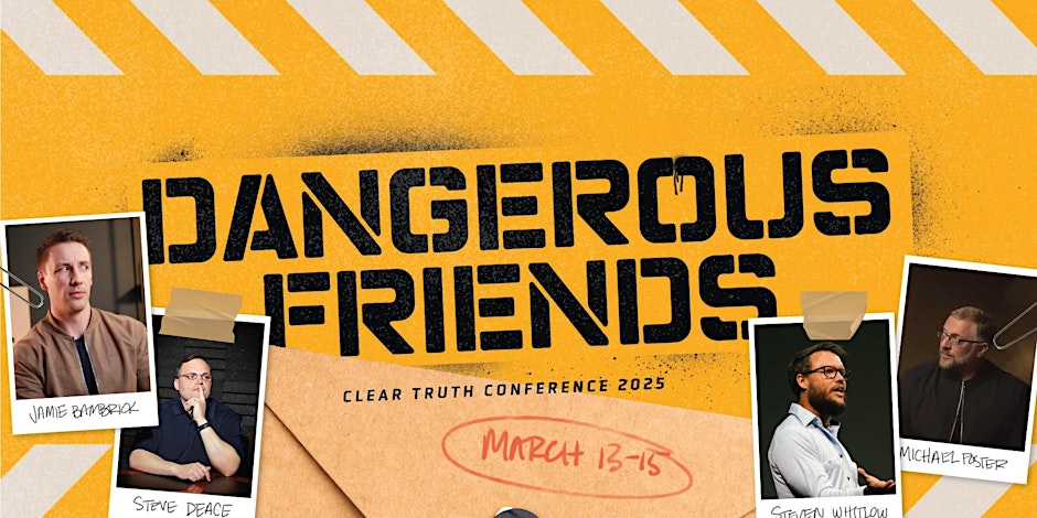 Clear Truth Conference 2025